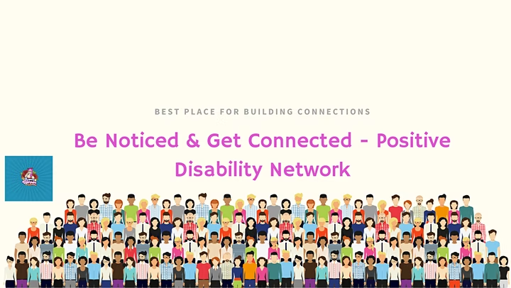 Be Noticed & Get Connected - Positive Disability Network - Zoom Melbourne image