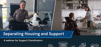 NDIS Housing Options Webinar |Separating housing and support