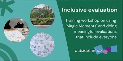 Inclusive Evaluation training: using Magic Moments