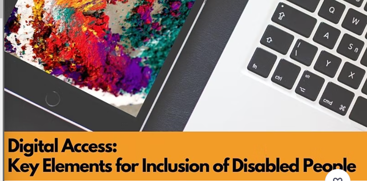 Digital Access: Key Elements for Inclusion of Disabled People