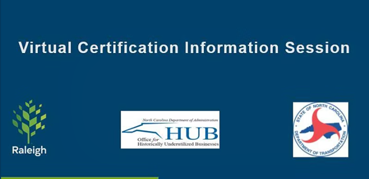 Virtual NC HUB and NC DBE Certification Information Session